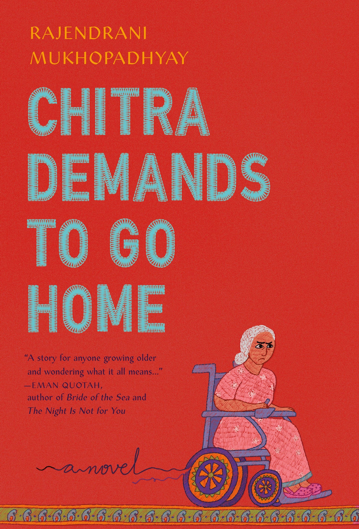 Chitra Demands to Go Home (paperback)